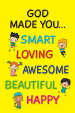 God made you (v53)