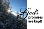 God's promised are kept (h43)
